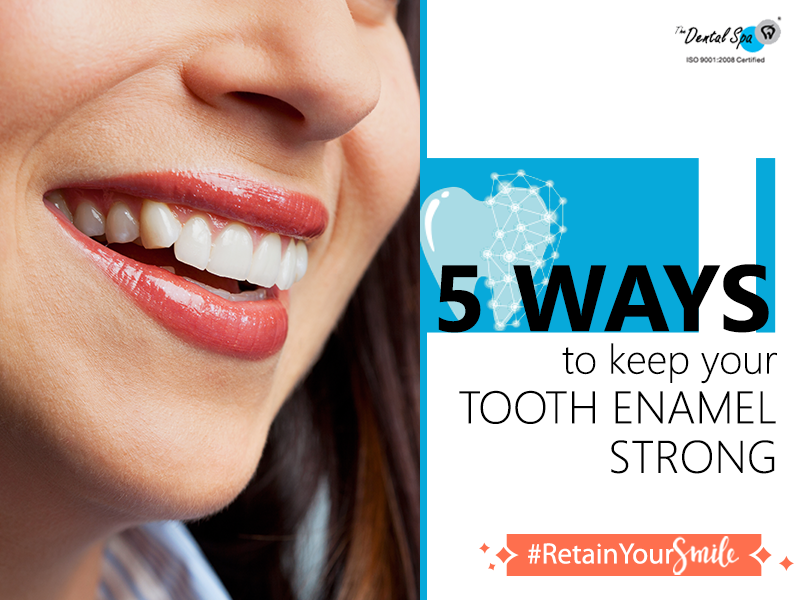 make enamel teeth strong